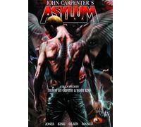 Manco, Leonardo - John Carpenter's Asylum Volume 1