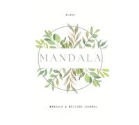 Mandala A Day: An Art Therapy Journal for Self-Care and Relaxation.