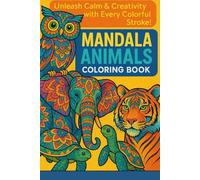 Mandala Animal and Affirmation Coloring Workbook