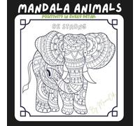 Mandala Animal Coloring Book: Positivity in Every Detail