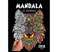 Mandala Animali da colorare: Sto da Dio