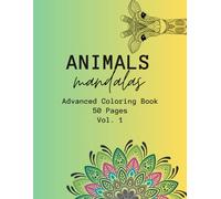 Mandala Animals Advanced Skill Coloring Book