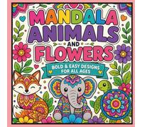 Mandala Animals and Flowers Coloring Book