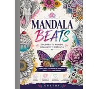 MANDALA BEATS: LIBRO PARA COLOREAR