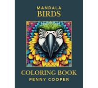 Mandala Birds: Coloring Book (Mandala Animals Collection)