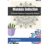 Mandala Collection: Intricate Patterns Inspired by Nature