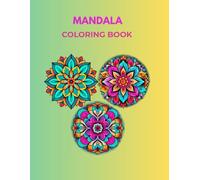 Mandala Coloring Book: 30 Beautiful Mandalas for Relaxation and Stress Relief