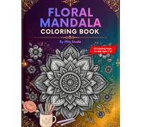 Mandala Coloring Book: 50 Beautiful MAndala Designs for Relaxation,Stress Relief and Mindfulness