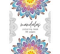 Mandala Coloring Book: 50 Relaxing Mandala Designs for Stress Relief