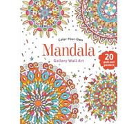 Mandala: Coloring Book: Color-Your-Own Gallery Wall Art