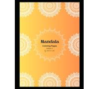 Mandala Coloring Book - Edition 2: Intricate Floral & Geometric Mandalas for Relaxation, Stress Relief, and Mindfulness