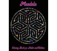 Mandala: Coloring Book for Adults and Children on black background for fantastic colors | All 95 Mandalas templates as PDF to print out
