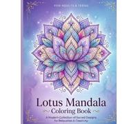 Mandala Coloring Book for Adults: Lotus Designs for Stress Relief and Mindfulness