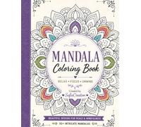 Mandala Coloring Book for Kids and Adults: Beautiful Mandala Designs for Relaxation, Stress Relief, Mindfulness, Creativity, and Fun Coloring for All Ages