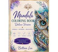 Mandala Coloring Book: Over 70 beautiful mandala animal designs to color - featuring full-color inspiration pages