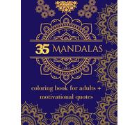 Mandala Coloring Book: Stress Relief | Relaxation Therapy | Mindful with Motivational Quotes | Amazing Patterns | Art Therapy | Positive Affirmations for Adults and Teens (Soul&Color)