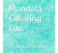 Mandala Coloring Fun