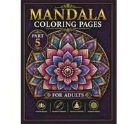 Mandala Coloring Pages for Adults Part 5: Big design for relaxation and stress relief