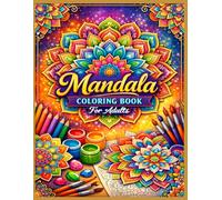 MANDALA: COLOURING BOOK FOR ADULT