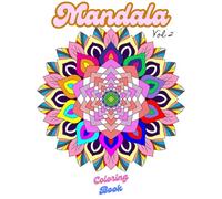 Mandala Colouring Book Vol 2: Simple and Easy Mandalas for Kids or Adults