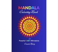 MANDALA: Colouring Book with 'I AM' Affirmations