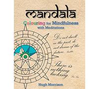 Mandala Colouring for Mindfulness with Meditations