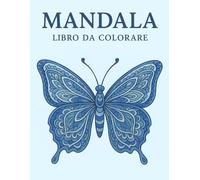 Mandala da colorare: con animali e figure geometriche