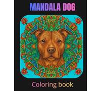 MANDALA DOG: Coloring Book