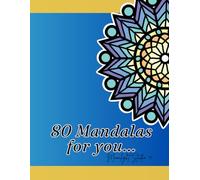 Mandala Dreams: 80 Patterns for Calm & Creativity: A Relaxing Coloring Journey for Women & Teens