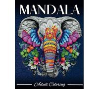 Mandala Elephants Coloring Book for Adults Relaxation: Stress Relieving Mandala Animal Designs (Wildlife)