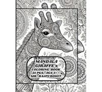 MANDALA GIRAFFE'S COLORING BOOK.