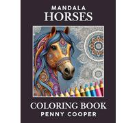 Mandala Horses: Coloring Book (Mandala Animals Collection)