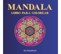 MANDALA - LIBRO PARA COLOREAR: 50 imaxes sen estrés para relaxarse, para adultos e adolescentes