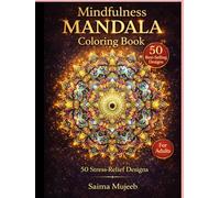 Mandala Line Art: Relaxing Coloring Book for Mindfulness and Stress Relief-Premium Hardcover Gift Edition