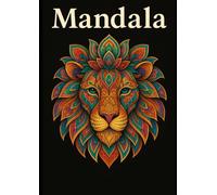 Mandala: livre de coloriage
