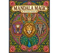Mandala Magic: 20 Intricate Animal Mandala Designs for Adults | Single-Sided Coloring Pages for Stress Relief, Relaxation & Mindfulness