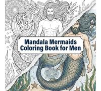 Mandala Mermaids Coloring Book for Men