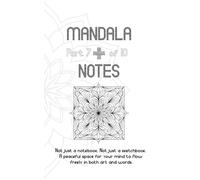 Mandala Moments: A Creative Journal of Calm (Part 7): Mandala Moments