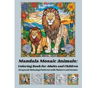 Mandala Mosaic Animals:: Coloring Book for Adults and Children