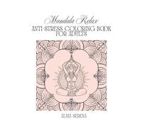 MANDALA RELAX: Anti-stress coloring book for adults