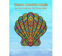 Mandala Sea Corals : Relaxing Colouring Adventure For Adults