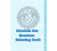 Mandala Sea Creature Coloring Book