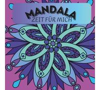 Mandala: Zeit für mich