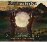 MANDALABAND - Resurrection: Mandalaband & The Eye of Wendor