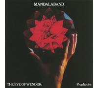 Mandalaband - The Eye of Wendor: Prophecies