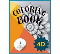 Mandalas 4D: Divine inner harmony