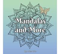 Mandalas and More
