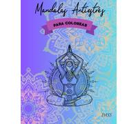 Mandalas Antiestrés libro para colorear