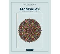 Mandalas: Colección para colorear con calma, 50 mandalas detallados (Blue Balance Press)