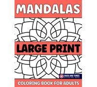 Mandalas Coloring Book For Adults: Large Print Bold And Easy Pattern for Beginners and Seniors Volume 3 | Big and Simple Designs for Stress Relief and Relaxation with Thick lines (Large Print Book)